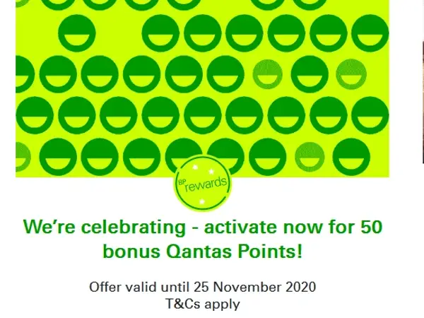 50 Qantas Points for Activating + 150 Qantas Points on Your Next Visit to BP